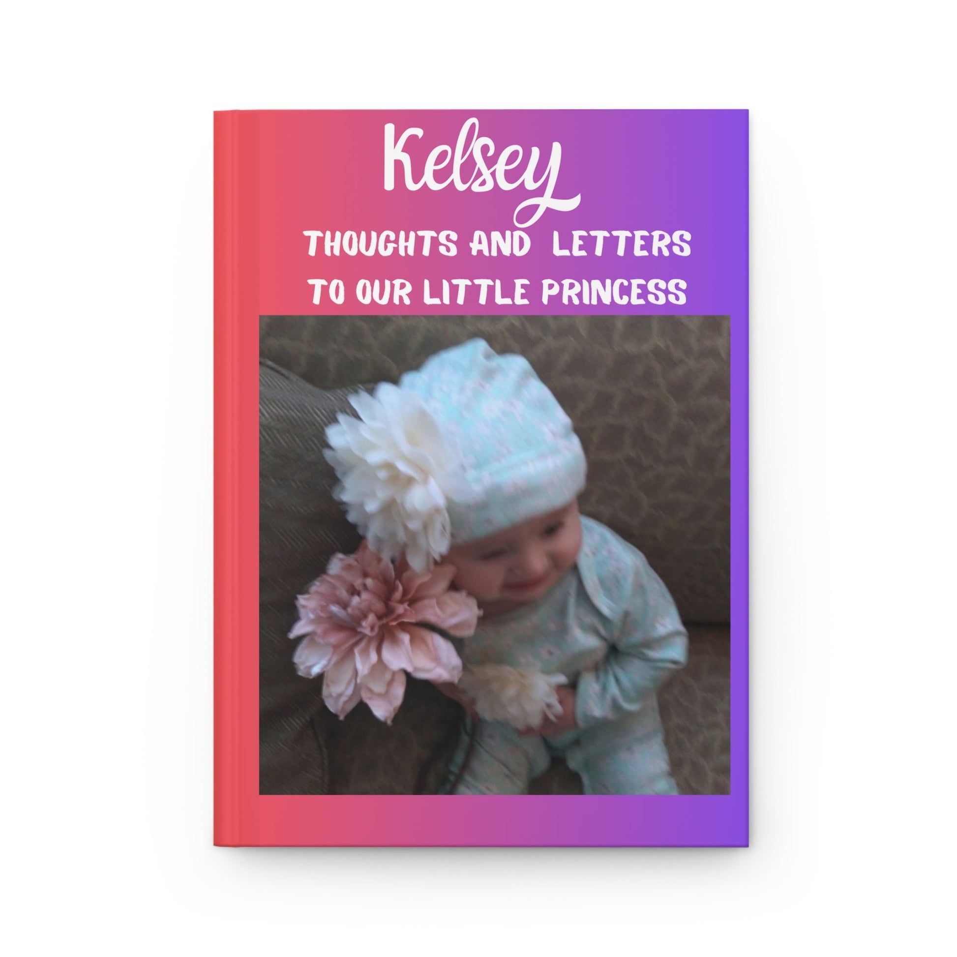 Custom Letters to my daughter Hardcover Journal Matte Letters to my Princess, Mother's day gift ,baby shower, Birthday,Grandparents 