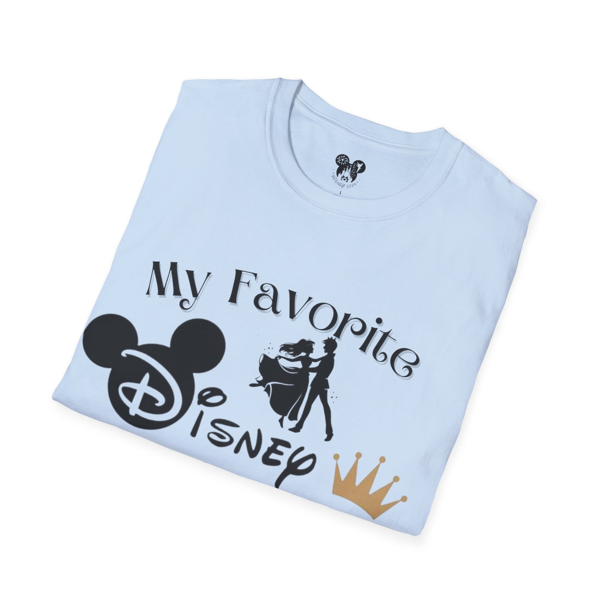 My Favorite Disney Princess Calls me Daddy Unisex Softstyle T-Shirt Fathers day Gift 