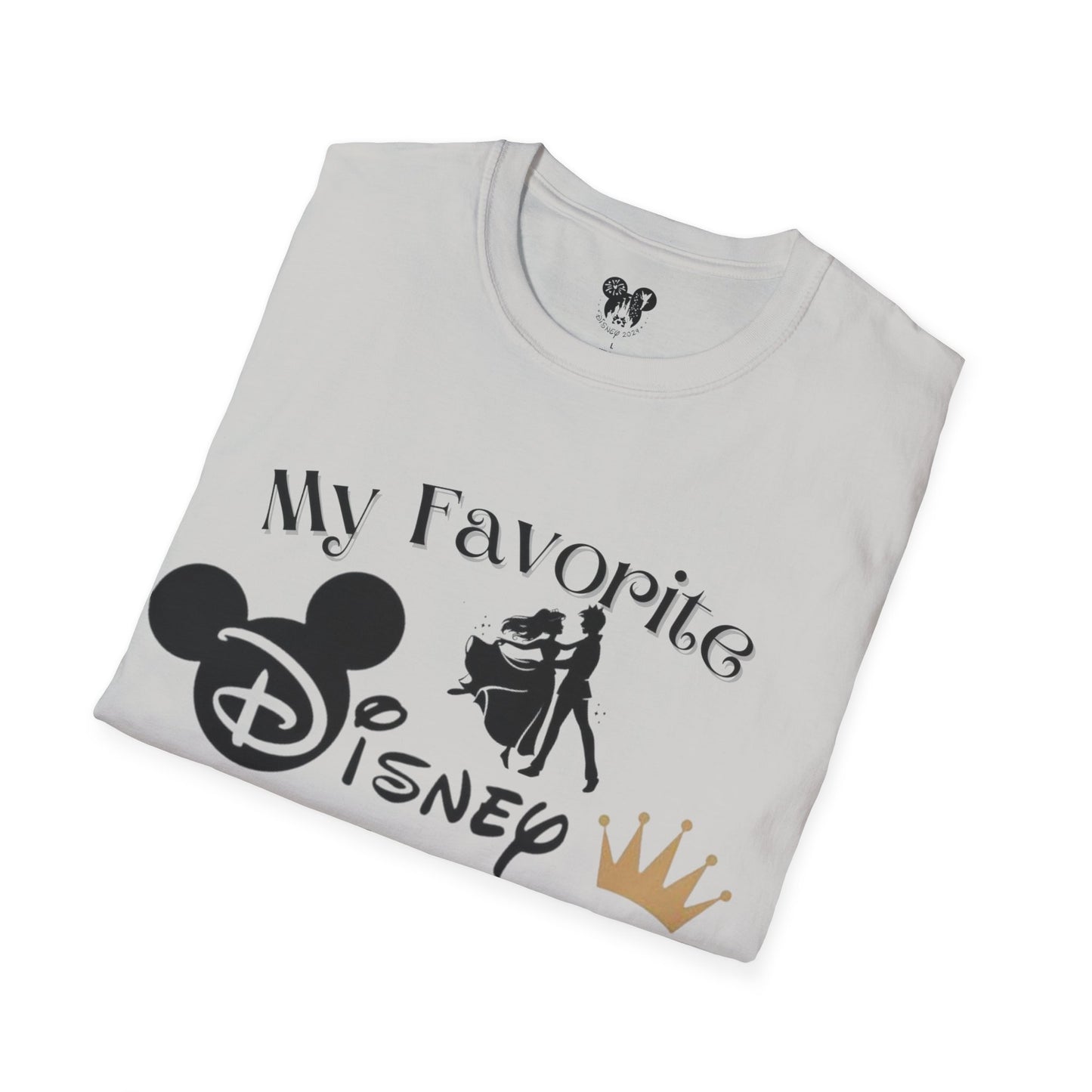 My Favorite Disney Princess Calls me Daddy Unisex Softstyle T-Shirt Fathers day Gift 